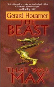 The Beast That Was Max - Book #2 of the Painfreak