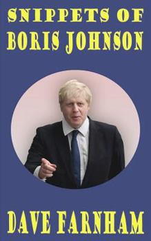 Paperback Snippets Of Boris Johnson Book