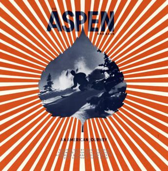 Hardcover To Aspen and Back: An American Journey Book