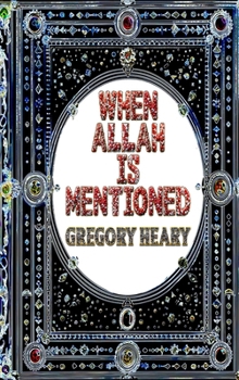 Hardcover When Allah is mentioned Book