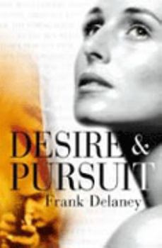 Paperback Desire and Pursuit Book