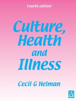 Paperback Culture, Health and Illness Book