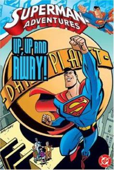 Paperback Superman Adventures Vol 01: Up, Up and Away! Book