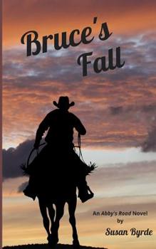 Paperback Bruce's Fall: A Romantic Suspense Novel Book