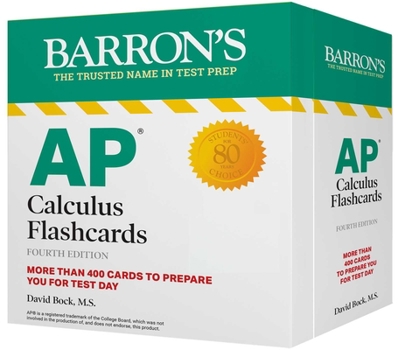 Cards AP Calculus Flashcards, Fourth Edition: Up-To-Date Review and Practice + Sorting Ring for Custom Study Book