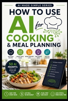Paperback How to Use AI for Cooking and Meal Planning Book