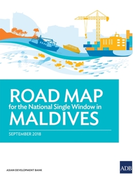 Paperback Roadmap for the National Single Window in Maldives Book