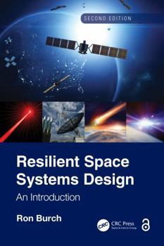 Hardcover Resilient Space Systems Design: An Introduction Book