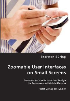 Paperback Zoomable User Interfaces on Small Screens Book