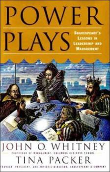 Hardcover Power Plays: Shakespeare's Lessons in Leadership and Management Book