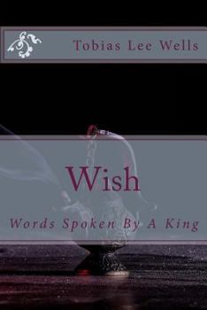 Paperback Wish: Words Spoken By A King Book
