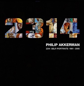 Hardcover Philip Akkerman: 2314 Self-Portraits, 1981-2005 Book