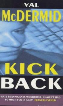 Kick Back - Book #2 of the Kate Brannigan