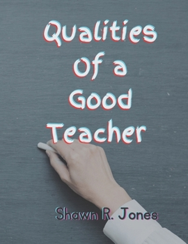 Paperback Qualities of a good teacher Book