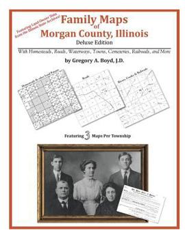 Paperback Family Maps of Morgan County, Illinois Book