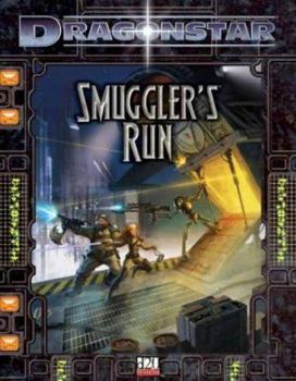 Paperback Dragonstar: Smuggler's Run Book
