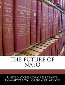 Paperback The Future of NATO Book