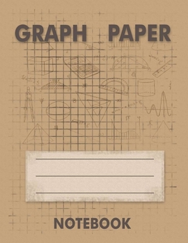 Paperback Graph Paper Notebook: Grid Paper Notebook, Quad Ruled, 100 Sheets (Large, 8.5 x 11), Grid Notebook Book