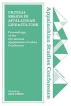 Paperback Critical Essays in Appalachian Life and Culture Book