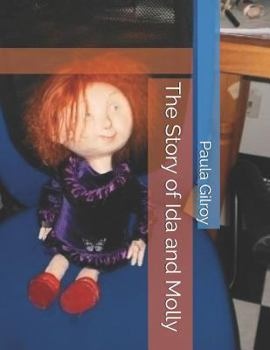 Paperback The Story of Ida and Molly Book