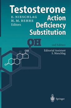 Hardcover Testosterone: Action - Deficiency - Substitution Book