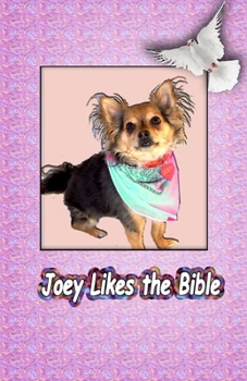 Paperback Joey Likes the Bible Book