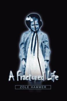 Paperback A Fractured Life Book