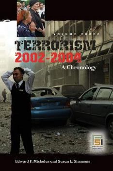 Hardcover Terrorism, 2002-2004: A Chronology, Volume 3 Book