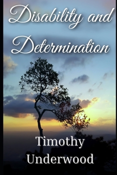 Paperback Disability and Determination: An Elizabeth and Darcy Story Book