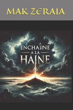 Paperback Enchainé à la haine [French] Book