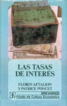 Hardcover Las tasas de interés (Breviarios) (Spanish Edition) [Spanish] Book