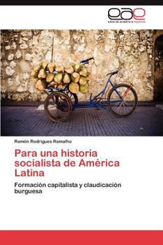 Paperback Para una historia socialista de América Latina [Spanish] Book