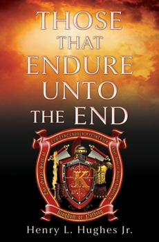 Paperback Those That Endure Unto the End Book