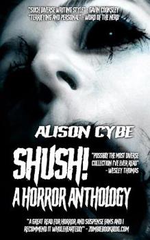 Paperback Shush!: A Horror Anthology Book