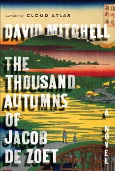 Hardcover The Thousand Autumns of Jacob de Zoet Book