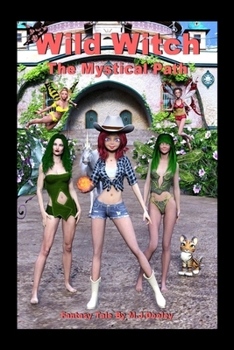 Paperback Wild Witch: The Mystical Path Book