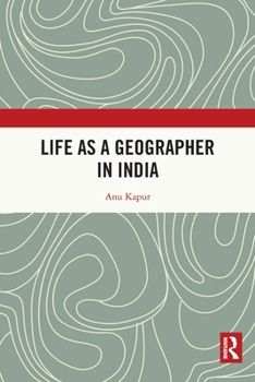Paperback Life as a Geographer in India Book