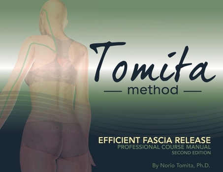 Paperback Relâchement efficace du fascia, par la Méthode Tomita, Ostéopathie japonaise [French] Book