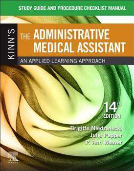 Paperback Study Guide for Kinn's the Administrative Medical Assistant: An Applied Learning Approach Book