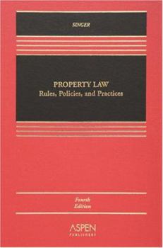 Hardcover Property Law: Rules, Policies, and Practices Book