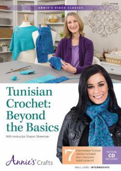 DVD Tunisian Crochet: Beyond the Basics DVD: With Instructor Sharon Silverman Book