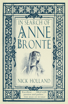 Paperback In Search of Anne Brontë Book