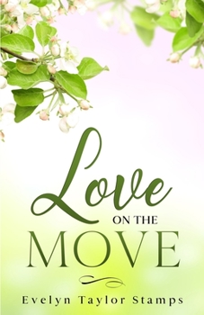 Paperback Love On the Move Book