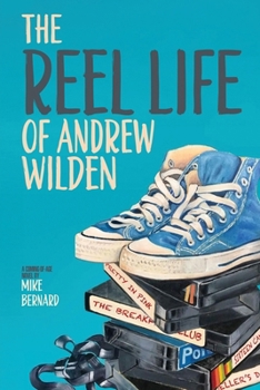 Paperback The Reel Life of Andrew Wilden Book