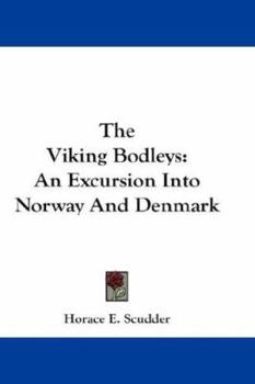 The Viking Bodleys: An Excursion Into Norway and Denmark - Book #8 of the Bodley Family
