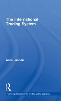 Hardcover The International Trading System Book