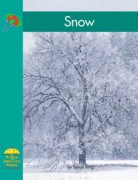 Snow (Yellow Umbrella Books for Early Readers) - Book  of the Yellow Umbrella Books: Science
