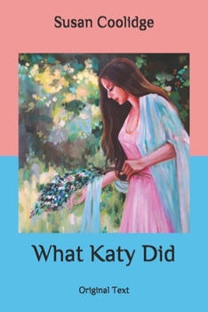 Paperback What Katy Did: Original Text Book