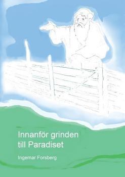 Paperback Innanför grinden till Paradiset [Swedish] Book