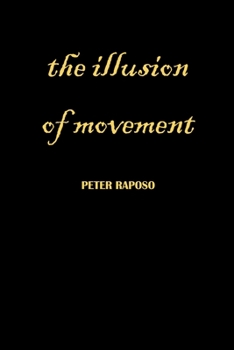 Paperback The Illusion Of Movement Book